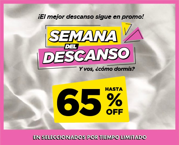 Semana del descanso con 65% OFF